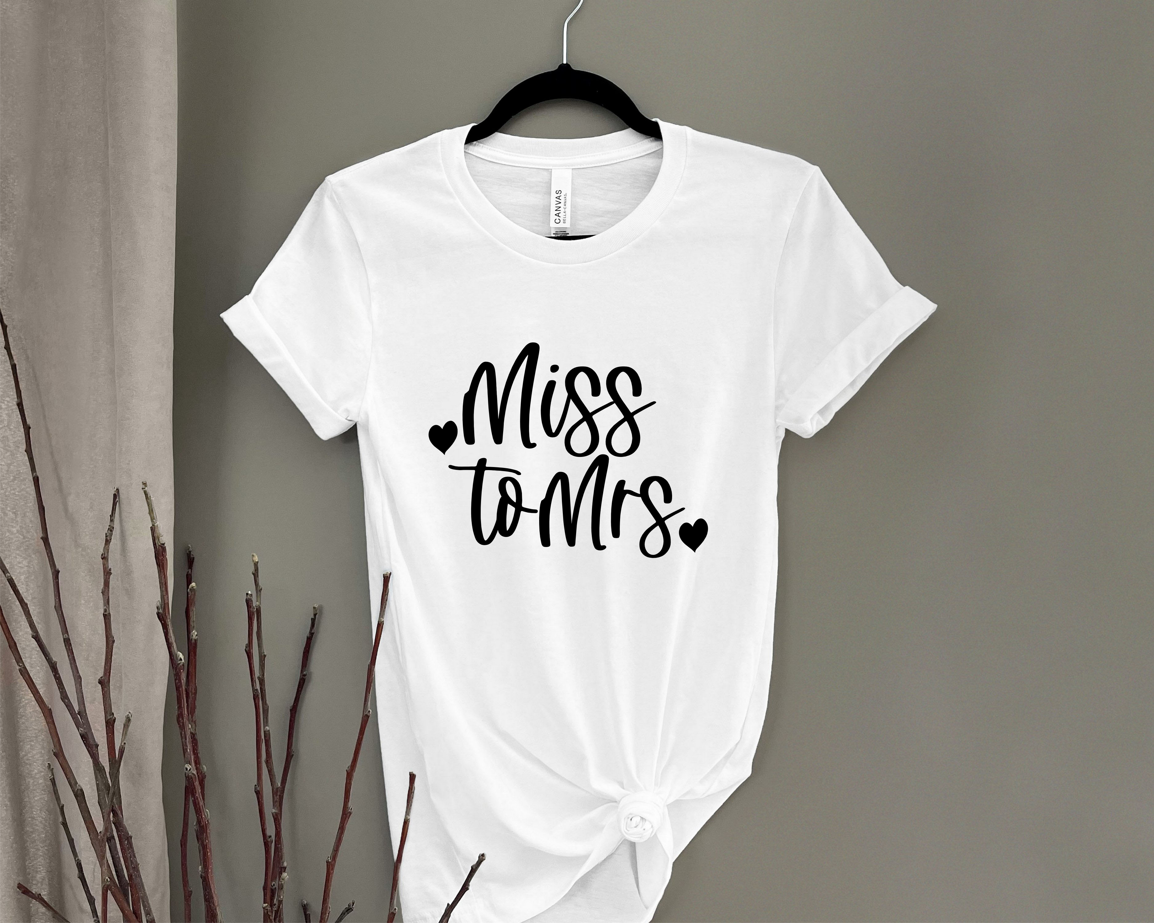 Unique Miss to Mrs Shirt - Commercially Printed Shirt - Fast Turn Around Time